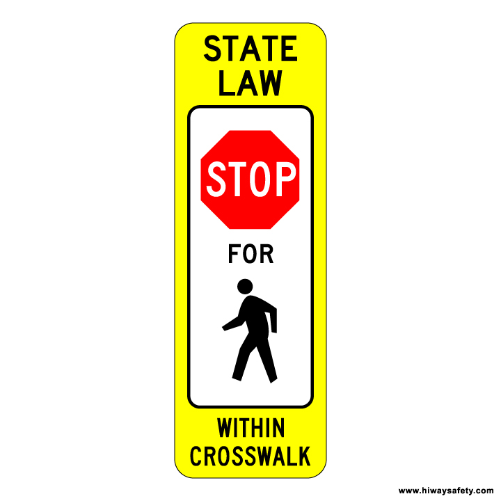 R1-6a STOP FOR PED WITHIN CROSSWALK Sign