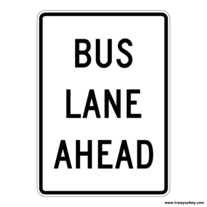 R3-10a BUS LANE AHEAD Sign