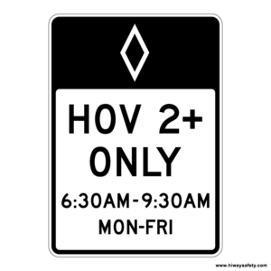 R3-11 HOV 2+ ONLY Sign