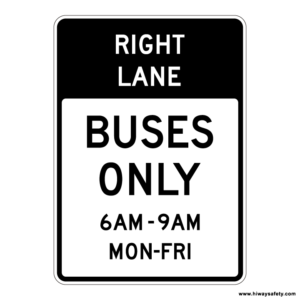 R3-11b RIGHT LANE BUSES ONLY Sign
