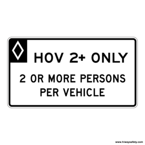 R3-13 HOV 2+ ONLY Sign