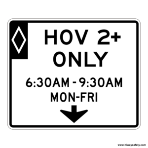 R3-14a HOV 2+ ONLY Sign