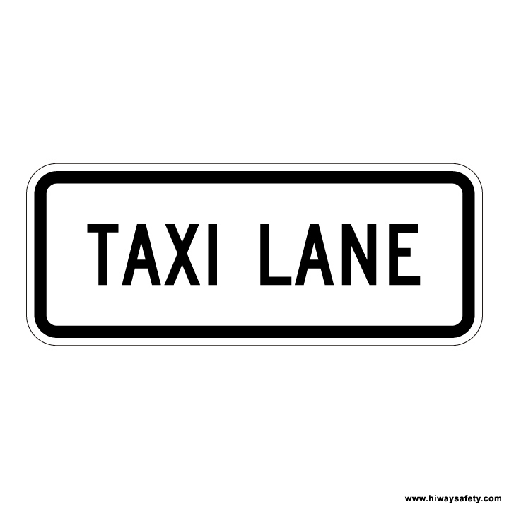 R3-5d TAXI LANE Sign