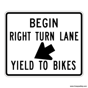R4-4 BEGIN RIGHT TURN LANE Sign