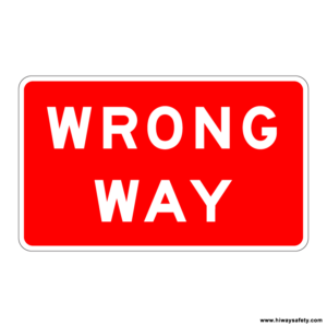 R5-1a WRONG WAY Sign