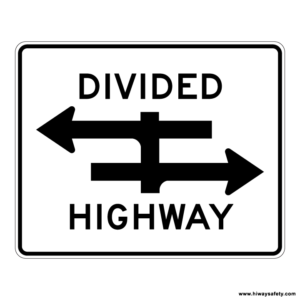 R6-3 DIVIDED HIGHWAY Sign