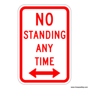 R7-4 NO STANDING ANY TIME Sign