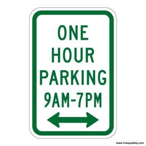 R7-5 ONE HOUR PARKING Sign