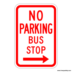 R7-7 NO PARKING BUS STOP Sign