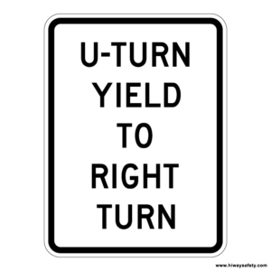 R10-16 U-TURN YIELD TO RIGHT TURN Sign