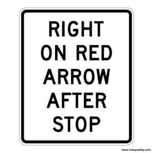 RIGHT ON RED ARROW AFTER STOP