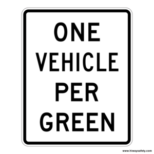 R10-28 ONE VEHICLE PER GREEN Sign