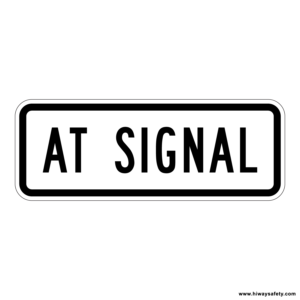 R10-31P AT SIGNAL Sign