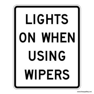 R16-5 LIGHT ON WHEN USING WIPERS Sign