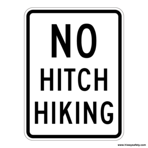 R9-4 NO HITCH HIKING Sign