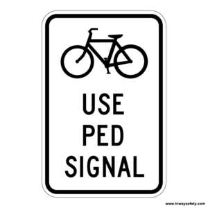R9-5 USE PED SIGNAL Sign
