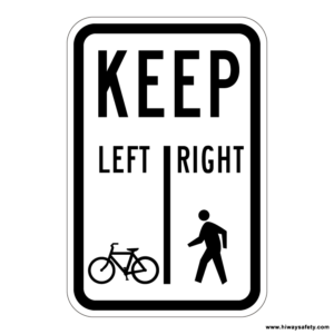 R9-7 KEEP LEFT RIGHT Sign
