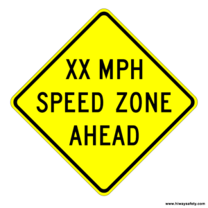 W3-5a XX MPH SPEED ZONE AHEAD Sign