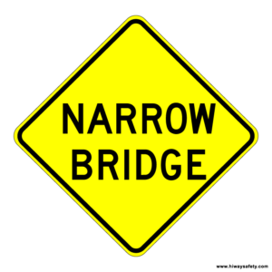 W5-2 NARROW BRIDGE Sign