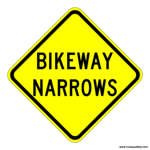 W5-4a BIKEWAY NARROWS Sign
