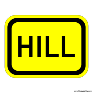 W7-5a HILL Sign