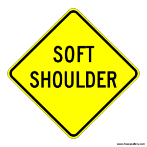 W8-4 SOFT SHOULDER Sign