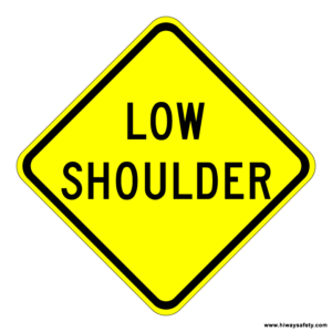 W8-9 LOW SHOULDER Sign