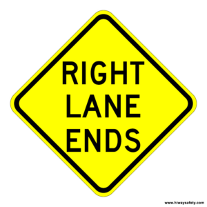 W9-1R RIGHT LANE ENDS Sign