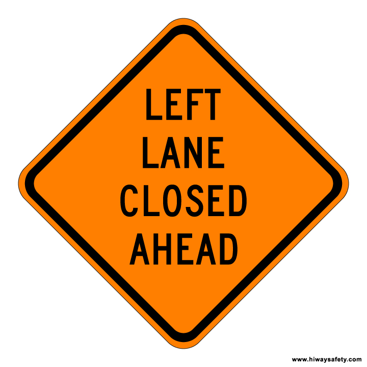 W9-3L LEFT LANE CLOSED AHEAD Sign