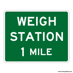 D8-1 Advance Weigh Station Sign