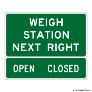 D8-2 WEIGH STATION Sign