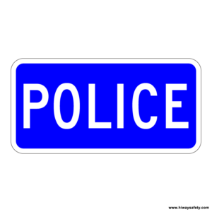 D9-14 POLICE Sign