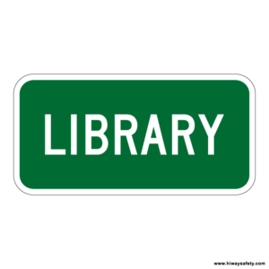 I-8p LIBRARY Sign