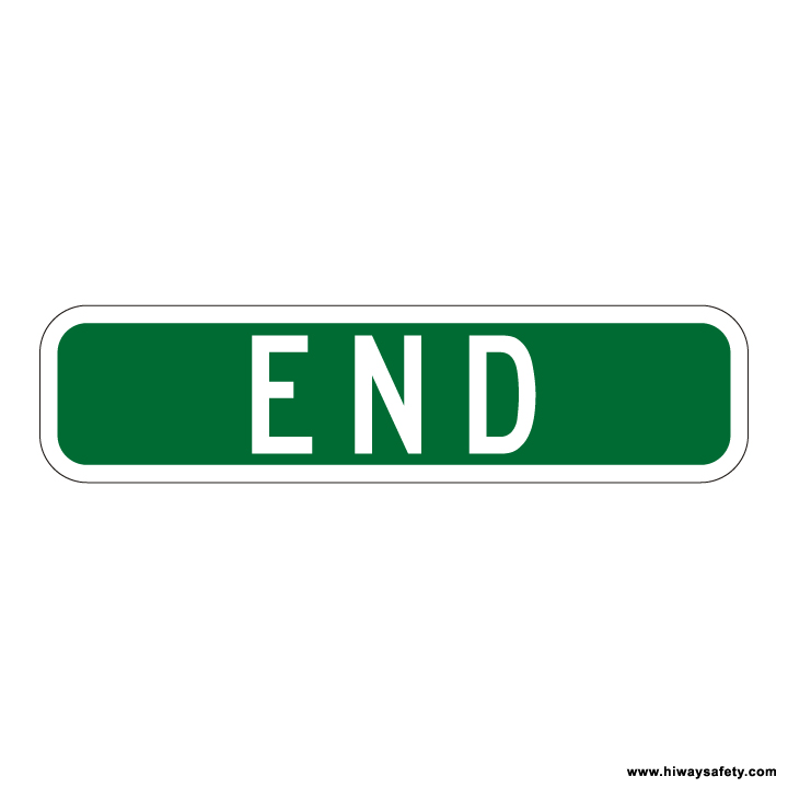 M4-12 END Auxiliary Sign