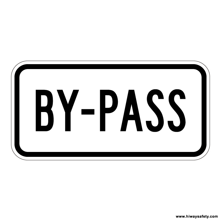 M4-2 BY-PASS Auxiliary Sign