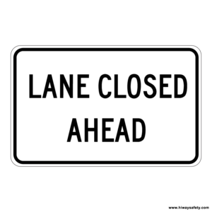 SC10 LANE CLOSED AHEAD Sign