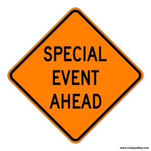 Sc5 SPECIAL EVENT AHEAD Sign