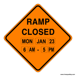 SC6-3 RAMP CLOSED Sign