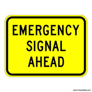 W11-12p EMERGENCY SIGNAL AHEAD Sign
