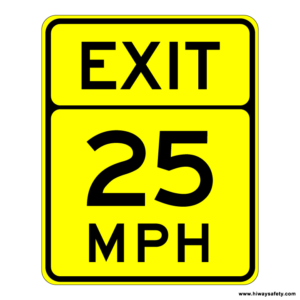 W13-2 EXIT Advisory Speed Sign