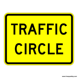 W16-12p TRAFFIC CIRCLE Sign