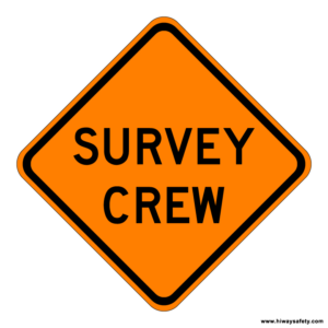 W21-6 SURVEY CREW Sign
