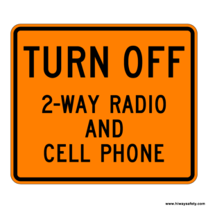 W22-2 TURN OFF 2-WAY RADIO Sign