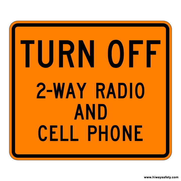 W22-2 TURN OFF 2-WAY RADIO Sign
